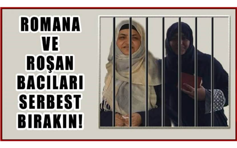 Hizb-ut Tahrir’den Kampanya: “Romana ve Roşan Bacıları Serbest Bırakın!”