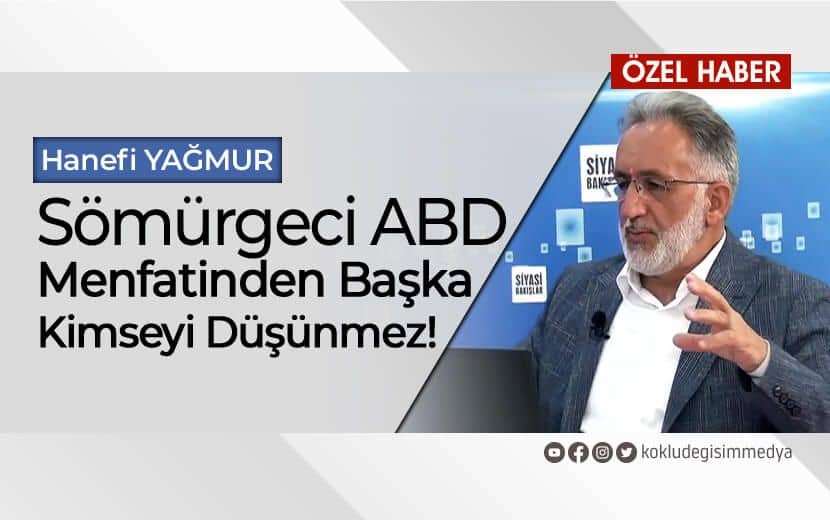 Sömürgeci ABD, Türkiye’nin Dostu mu?