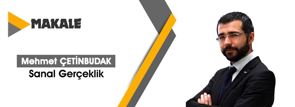 Sanal Gerçeklik