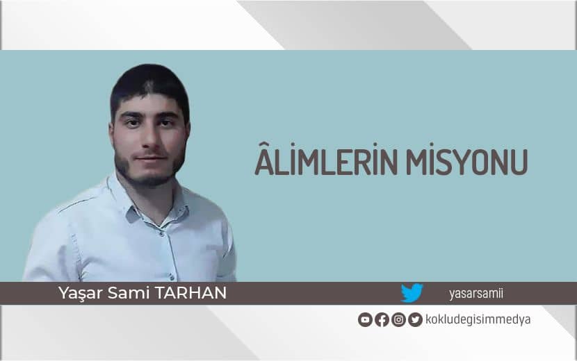 Âlimlerin Misyonu