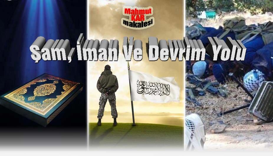 Şam, İman Ve Devrim Yolu