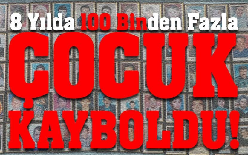 TÜİK: Türkiye’de 8 Yılda 16 Ülkenin Nüfusundan Fazla Çocuk Kayboldu