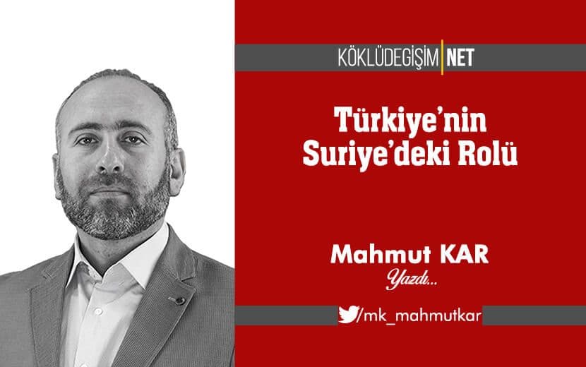 Türkiye’nin Suriye’deki Rolü