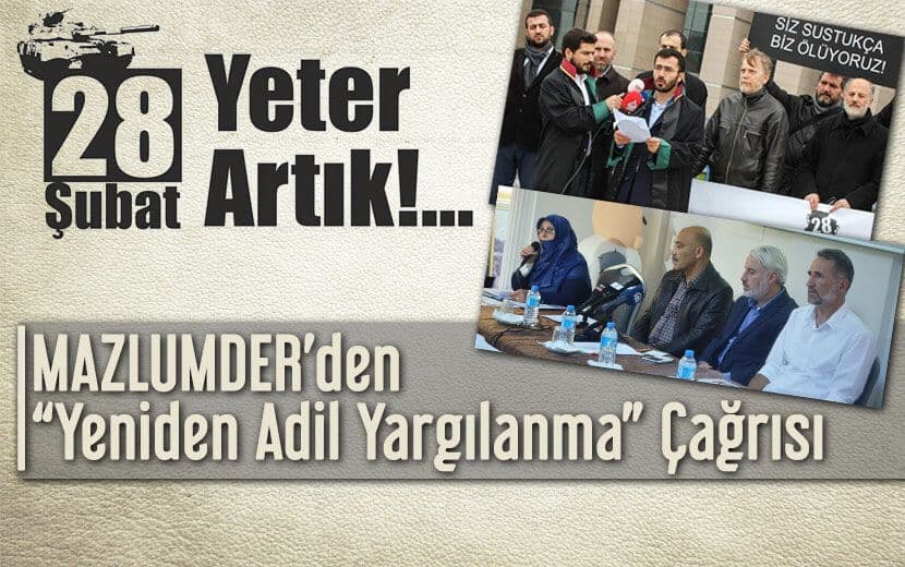 MAZLUMDER’den ‘Yeniden Adil Yargılanma’ Çağrısı