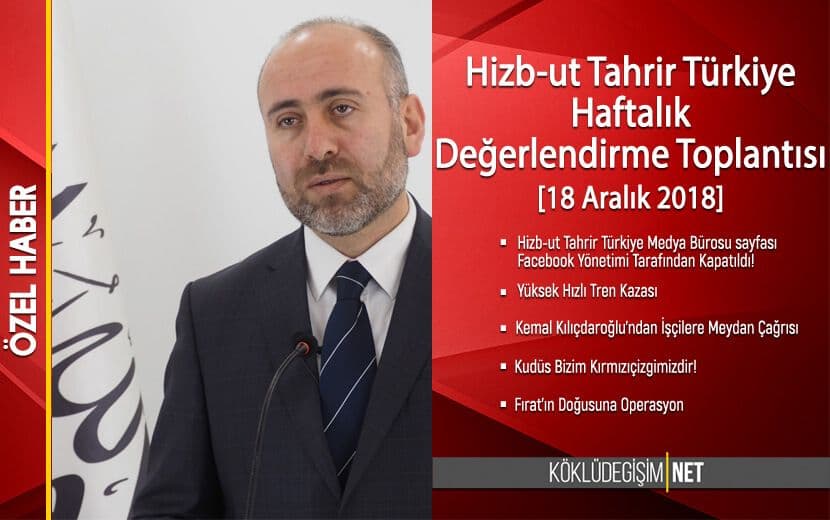 Hizb-ut Tahrir Türkiye Haftalık Değerlendirme Toplantısı - 18 Aralık 2018