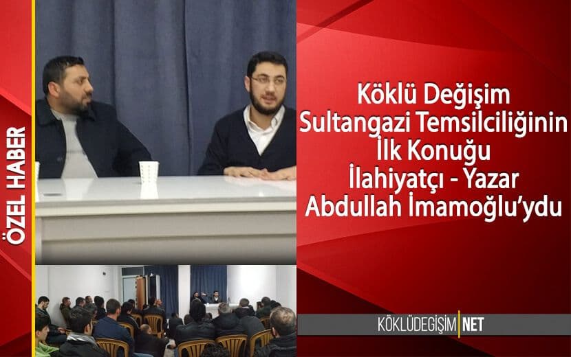 Yeni Açılan Köklü Değişim Sultangazi İrtibat Bürosuna Abdullah İmamoğlu Konuk Oldu