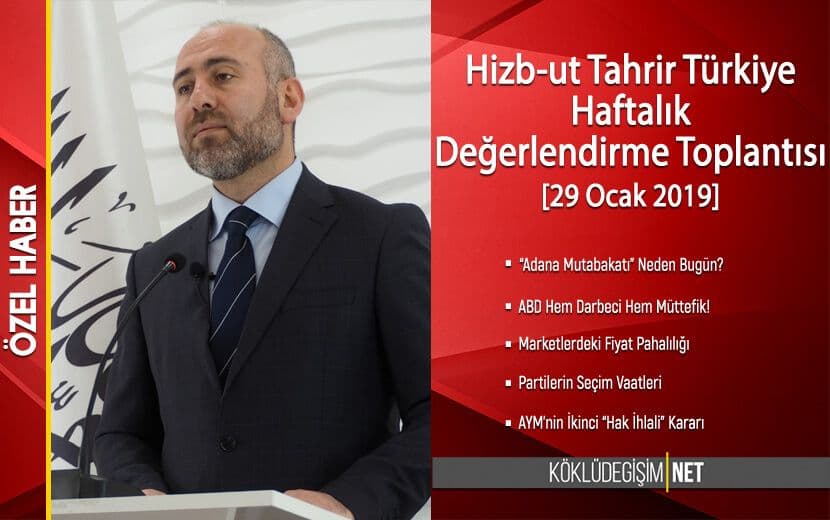 Hizb-ut Tahrir Türkiye, 29 Ocak Salı Günü Haftalık Değerlendirme Toplantısını Gerçekleştirdi