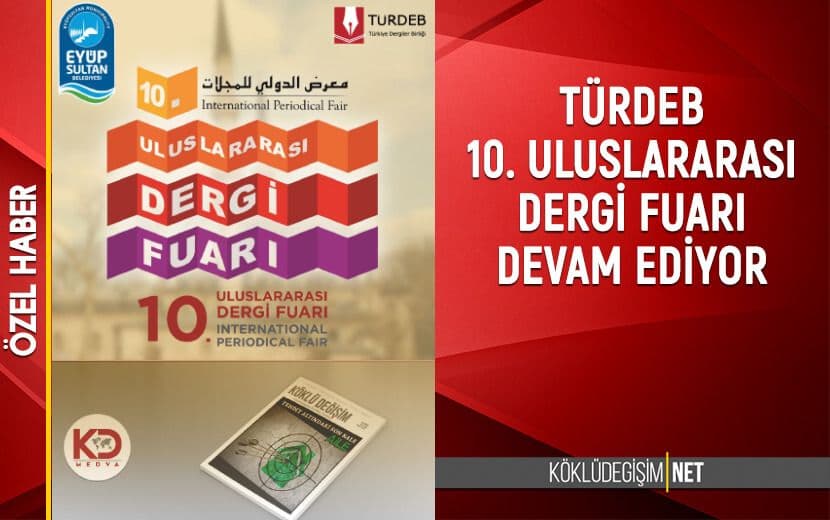Köklü Değişim Dergisi 10. Uluslararası Dergi Fuarı’nda