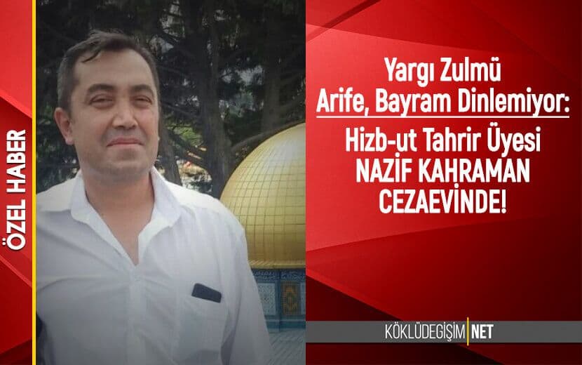 Hizb-ut Tahrir Üyesine Bayram Öncesi Tutuklama Zulmü