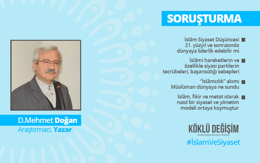 Soruşturma: İslâm Ve Siyaset - 4