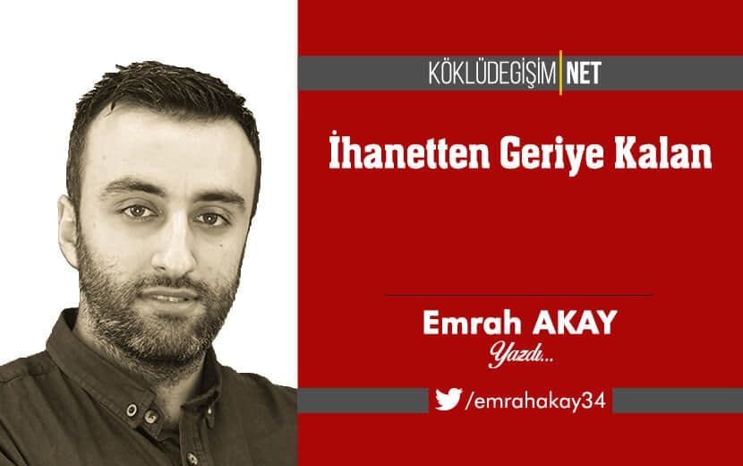 İhanetten Geriye Kalan