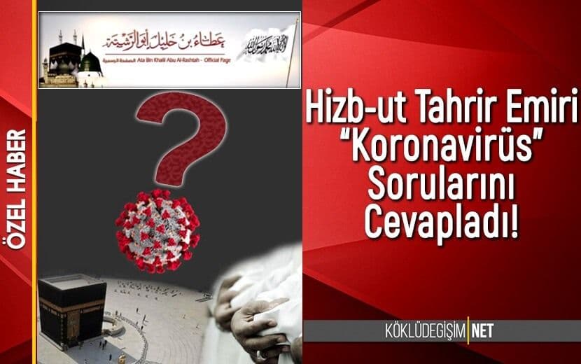 Hizb-ut Tahrir’den “Korona Virüs” Açıklaması (Soru Cevap)