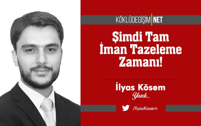 Şimdi Tam İman Tazeleme Zamanı!