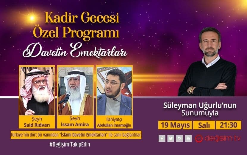 Değişim TV’den Kadir Gecesi Özel Programı