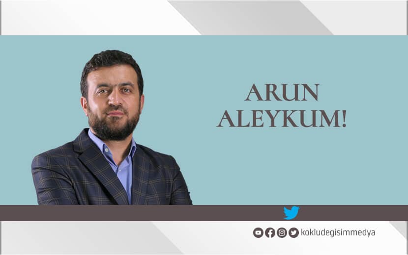 Arun Aleykum!