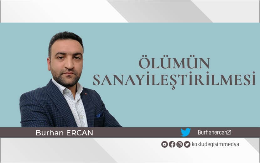 Ölümün Sanayileştirilmesi