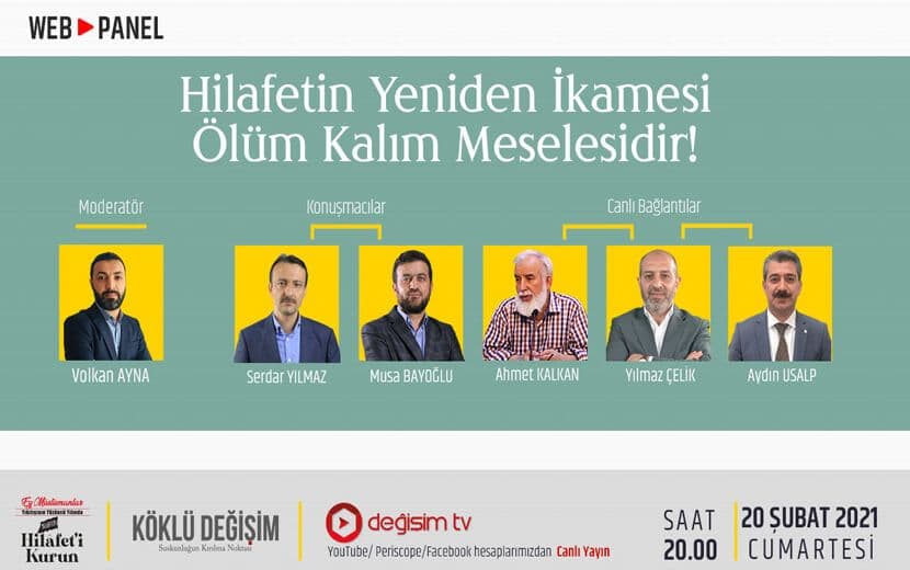 Panel: “Hilafetin Yeniden İkamesi Ölüm Kalım Meselesidir”