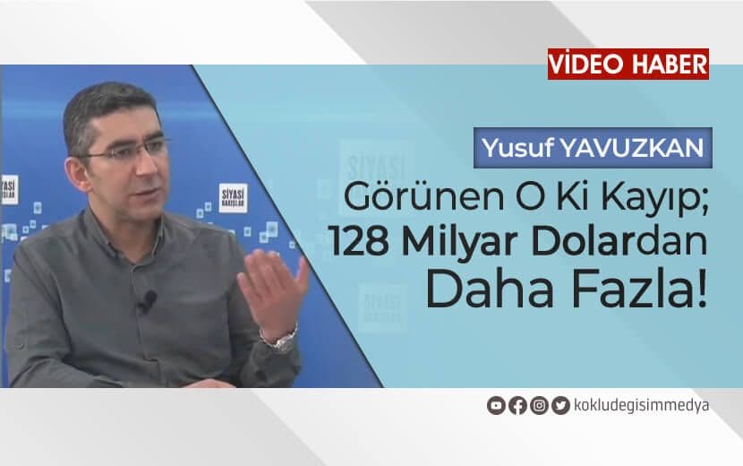 Merkez Bankası’nın 128 Milyar Dolar Döviz Rezervi Gerçekten Kayıp mı?