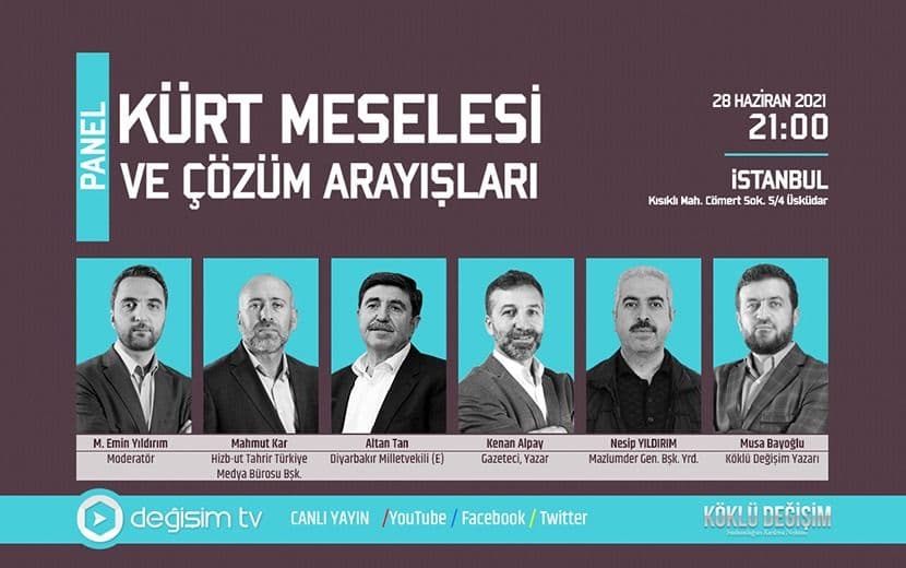 PANEL: KÜRT MESELESİ VE ÇÖZÜM ARAYIŞLARI