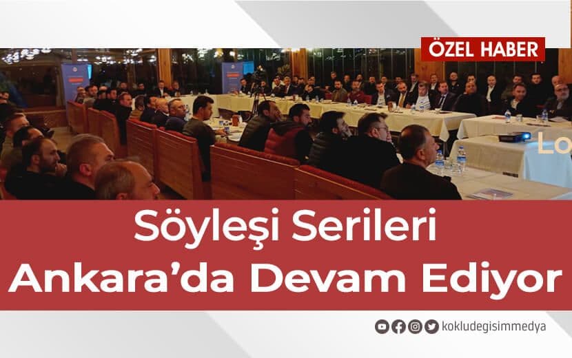 Ankara’da “Ekonomik Krize İslami Çözüm Söyleşileri” Serisi Devam Ediyor