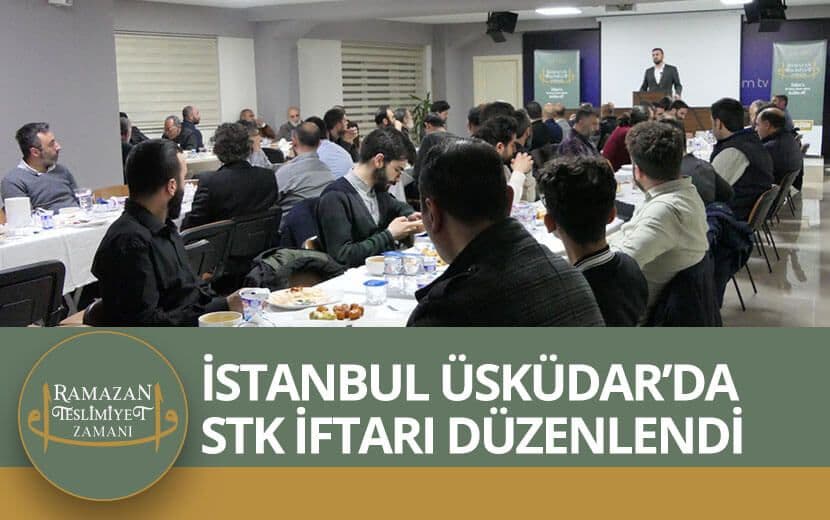İstanbul Üsküdar’da STK İftarı Düzenlendi