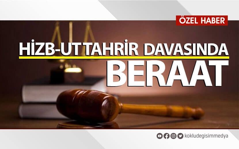 Hizb-ut Tahrir Davasında Beraat: AYM’nin Hak İhlali Kararı Yerinde Görüldü