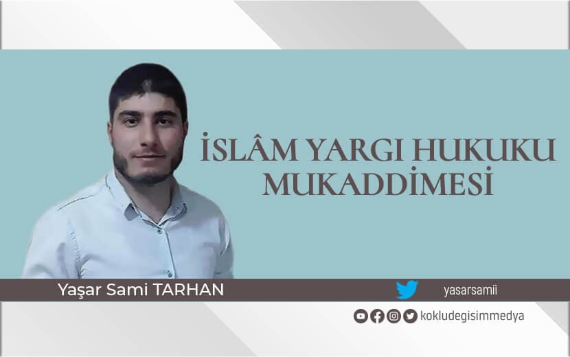 İslâm Yargı Hukuku Mukaddimesi