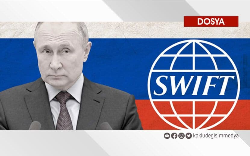 Bir Yaptırım Silahı Olarak; SWIFT