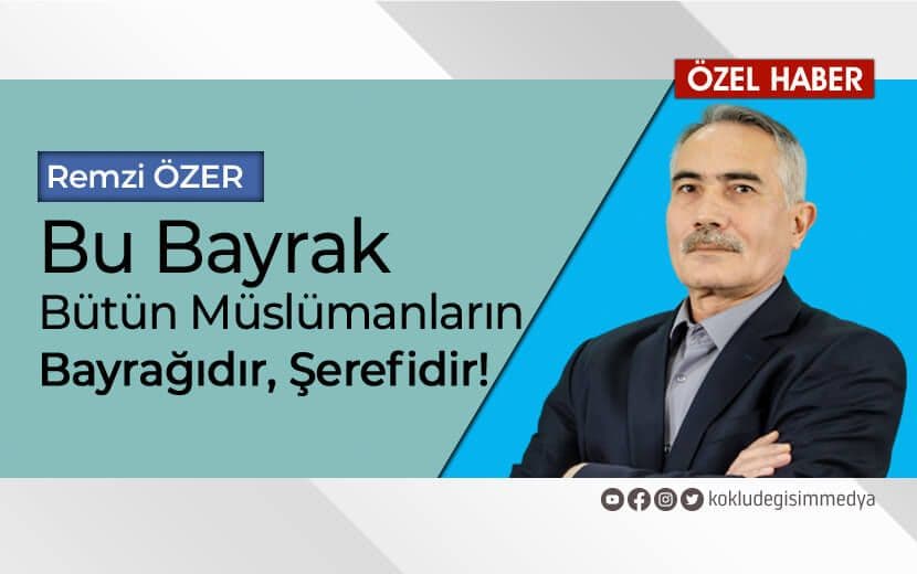 Tevhid Bayrağından Kimler Rahatsız?