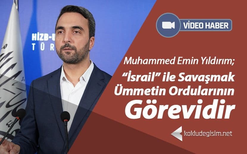 “İsrail” ile Savaşmak Ümmetin Ordularının Görevidir