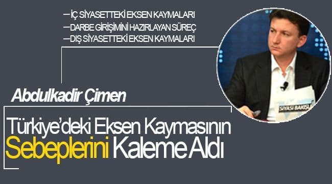 Türkiye’deki Eksen Kaymasının Sebepleri