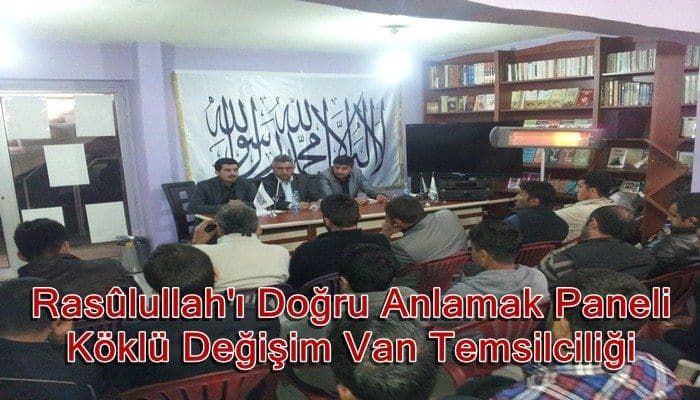 Van'da Rasûlullah'ı Doğru Anlamak Paneli