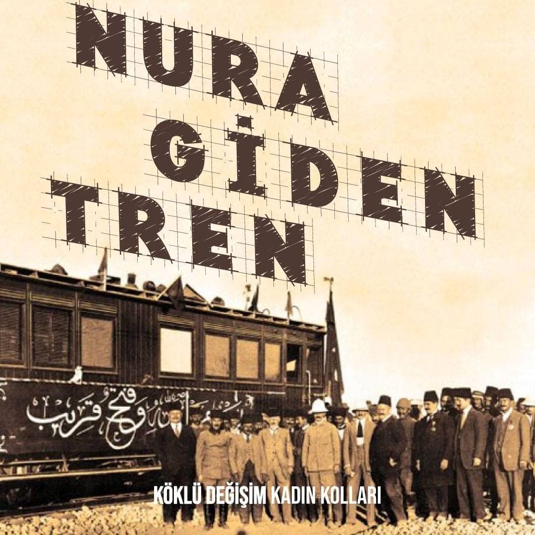 NURA GİDEN TREN
