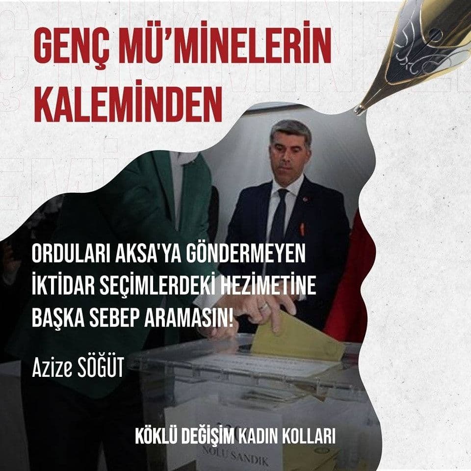 Orduları Aksa'ya Göndermeyen İktidar Seçimlerdeki Hezimetine Başka Sebep Aramasın!