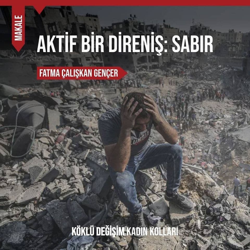AKTİF BİR DİRENİŞ: SABIR