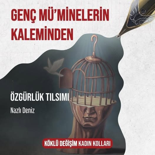 ÖZGÜRLÜK TILSIMI