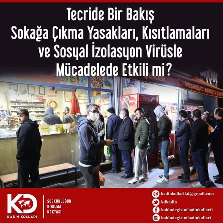 Tecride Bir Bakış - Sokağa Çıkma Yasakları, Kısıtlamaları ve Sosyal İzolasyon Virüsle Mücadelede Etkili mi?