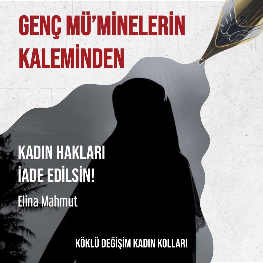 Kadın Hakları İade Edilsin!