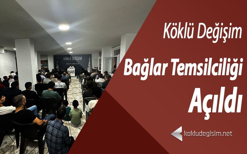 Köklü Değişim Diyarbakır Bağlar Temsilciliği Açıldı 