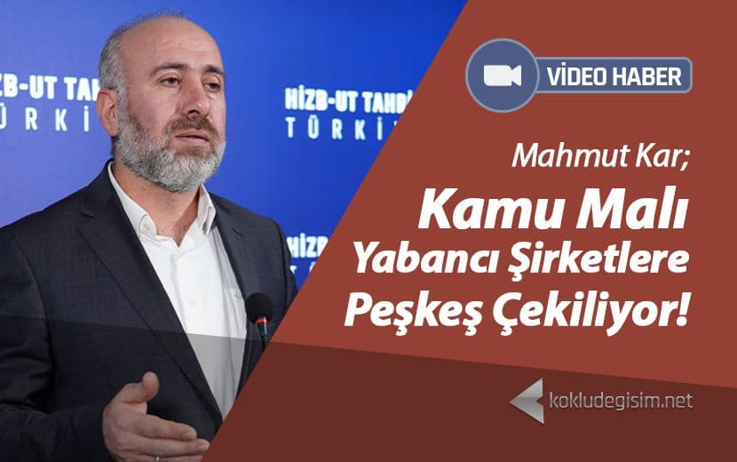 Kamu Malı Yabancı Şirketlere Peşkeş Çekiliyor! 