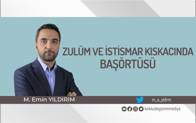 Zulüm ve İstismar Kıskacında Başörtüsü