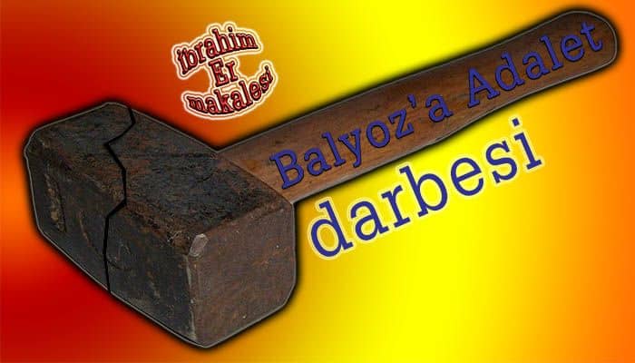 Adaletin Balyozu Bu Defada Statükoya İndi