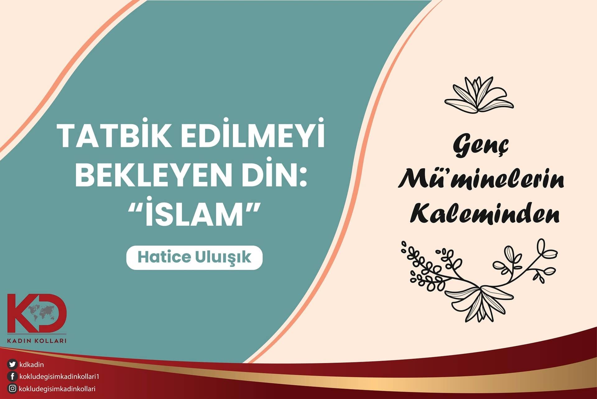 TATBİK EDİLMEYİ BEKLEYEN DİN: “İSLAM”