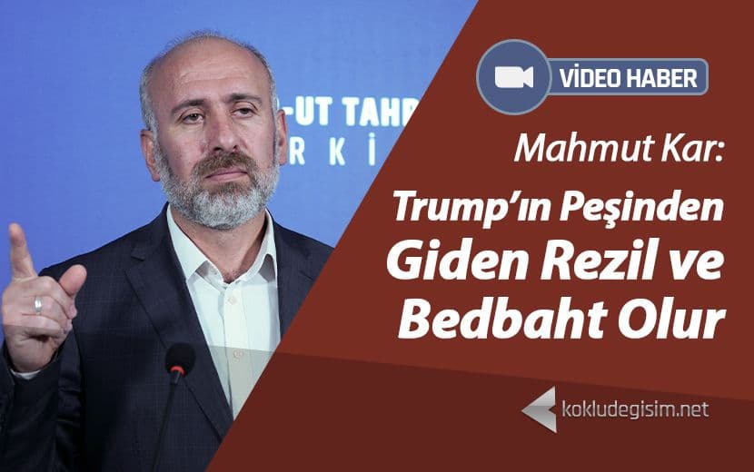 Trump’ın Peşinden Giden Rezil ve Bedbaht Olur