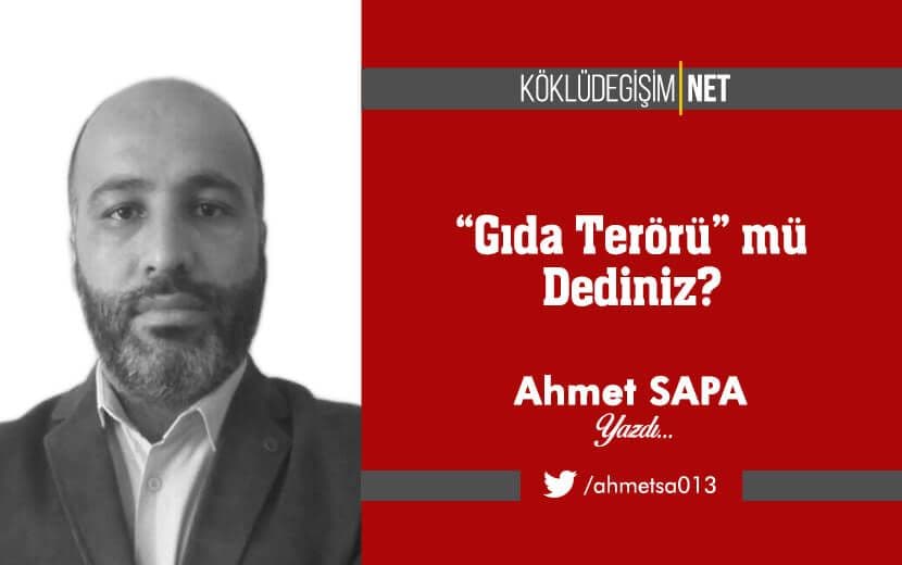 “Gıda Terörü” mü Dediniz?