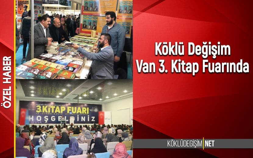 Van Kitap Fuarı’nda Köklü Değişim Yayıncılık’ın Konuğu Musa Bayoğlu İdi!