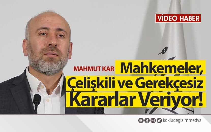 Hizb-ut Tahrir Hakkında Mahkemeler, Çelişkili ve Gerekçesiz Kararlar Veriyor!