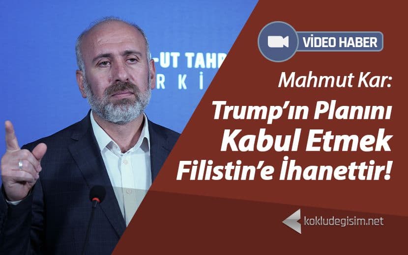 Trump’ın Planı’nı Kabul Etmek Filistin’e İhanettir