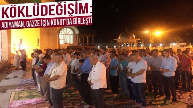Adıyaman, Gazze İçin Kunut’da Birleşti