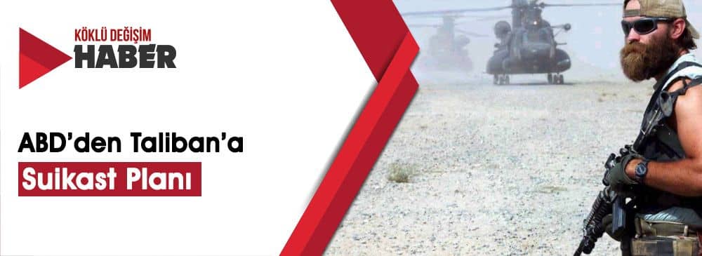 İstihbarat Şefi 'Daha Saldırgan Olacağız' Demişti: CIA, Afganistan'da Askeri Rol Üstlenecek